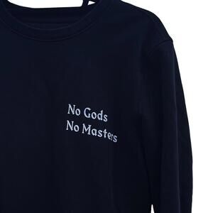 No Gods No Masters Crewneck